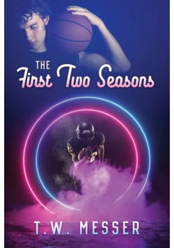 The First Two Seasons