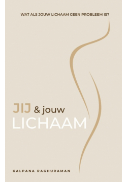 Jij en Jouw Lichaam (Dutch)