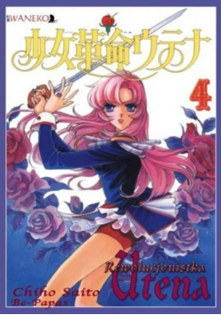 Rewolucjonistka Utena Tom 4