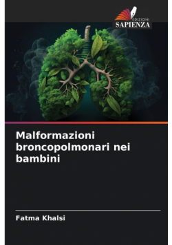 Malformazioni broncopolmonari nei bambini