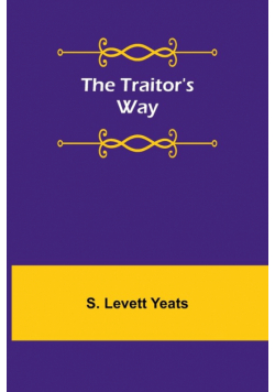 The traitor's way