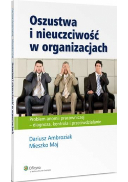 Oszustwa i nieuczciwość w organizacjach