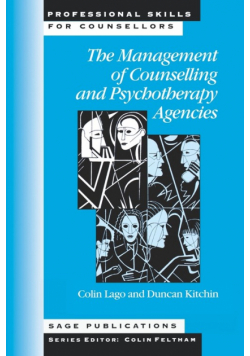 The Management of Counselling and Psychotherapy Agencies