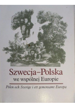 Szwecja - Polska we wspólnej Europie