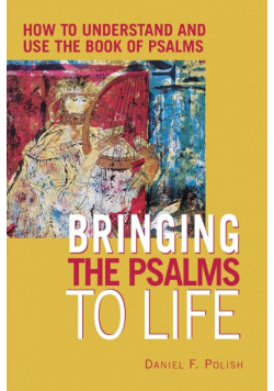 Bringing the Psalms to Life
