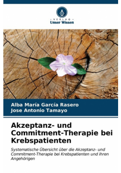 Akzeptanz- und Commitment-Therapie bei Krebspatienten