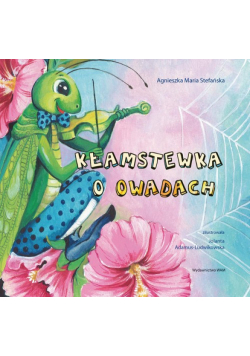 Kłamstewka o owadach