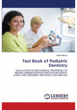Text Book of Pediatric Dentistry