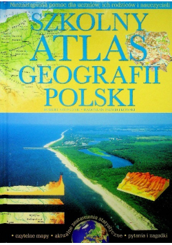 Szkolny atlas geografii Polski