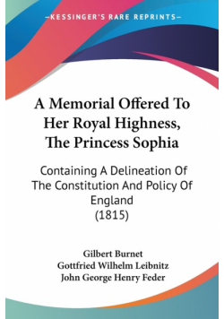 A Memorial Offered To Her Royal Highness, The Princess Sophia
