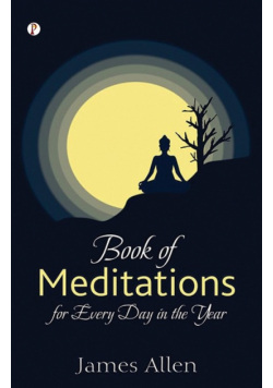 Book of Meditations, for every day in the year