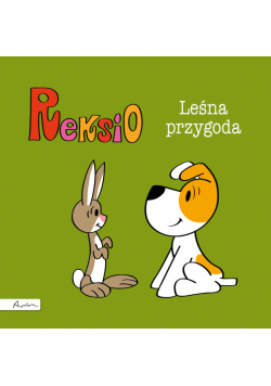 Reksio. Leśna przygoda