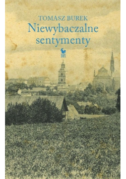 Burek Tomasz - Niewybaczalne sentymenty