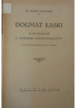 Dogmat Łaski,1924r.