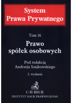 Prawo spółek osobowych. System Prawa Prywatnego. Tom 16