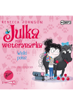 Julka mała weterynarka Tom 2 AUDIOBOOK