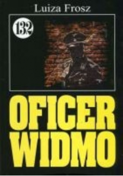 Pan samochodzik i Oficer widmo Tom 132