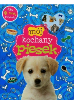 Mój kochany piesek