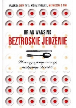 Beztroskie jedzenie