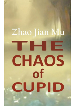 The Chaos of Cupid