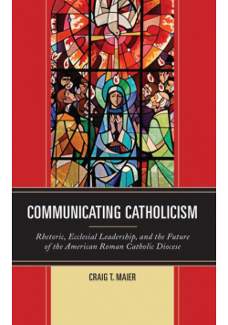 Communicating Catholicism