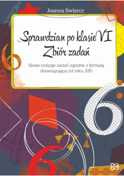 Sprawdzian po klasie 6 Zbiór zadań z matematyki