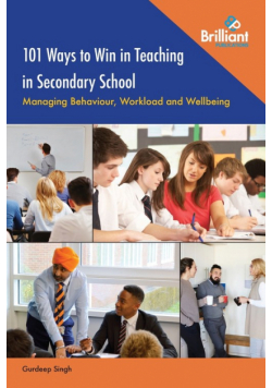 101 Ways to Win in Teaching in Secondary School