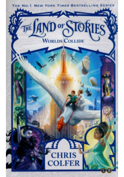 The Land of Stories: Worlds Collide