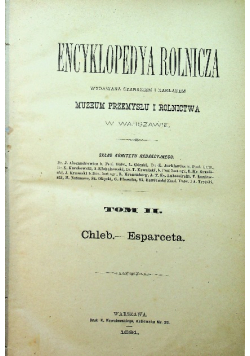 Encyklopedya rolnicza Tom 2 Chleb Esparceta 1891 r.