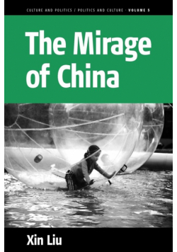 The Mirage of China