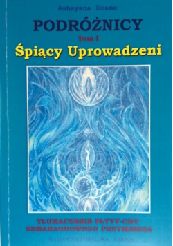 Podróżnicy Tom 1 Śpiący Uprowadzeni