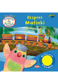 Trzecia róg Ptasiej Ekspres Mafinki