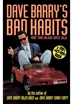 Dave Barry's Bad Habits