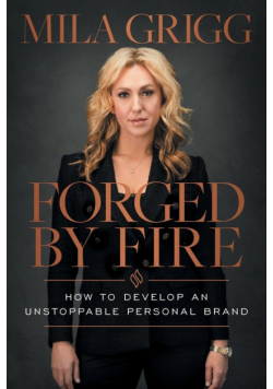 Forged by Fire