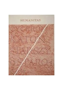 Cyceron katon starszy o starościach