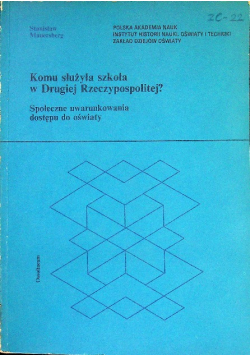 Komu służyła szkoła w drugiej Rzeczypospolitej
