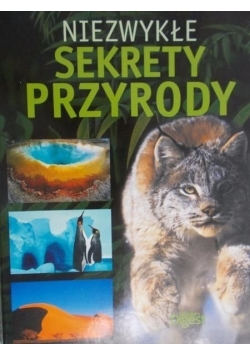 Niezwykłe sekrety przyrody