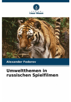 Umweltthemen in russischen Spielfilmen