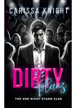 Dirty Plans