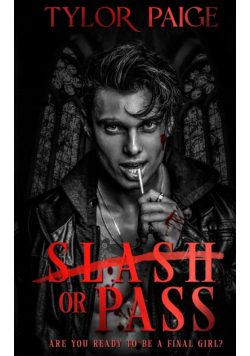 Slash or Pass