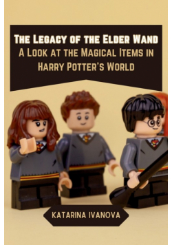 The Legacy of the Elder Wand