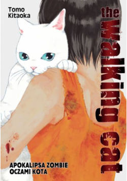 The Walking Cat Apokalipsa zombie oczami kota Tom 2