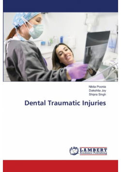 Dental Traumatic Injuries
