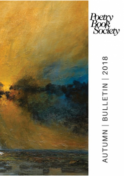 Poetry Book Society Autumn 2018 Bulletin