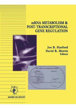 Mrna Metabolism & Post-Transcriptional Gene Regulation