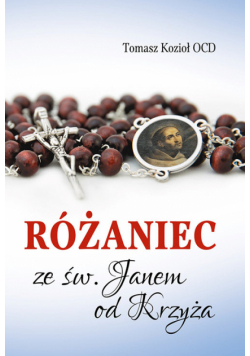 Różaniec ze św. Janem od Krzyża