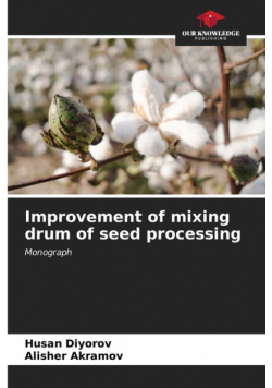 Improvement of mixing drum of seed processing