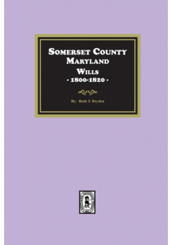 Somerset County, Maryland Wills, 1800-1820