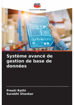 Système avancé de gestion de base de données