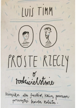 Proste rzeczy o rodzicielstwie